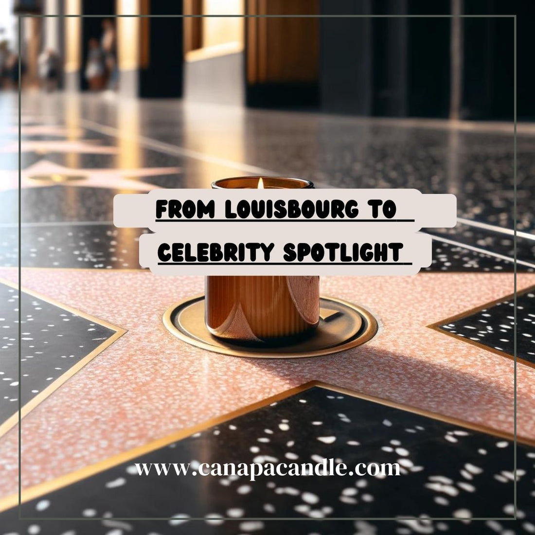 The Power of Ambition: From Louisbourg to Celebrity Spotlight