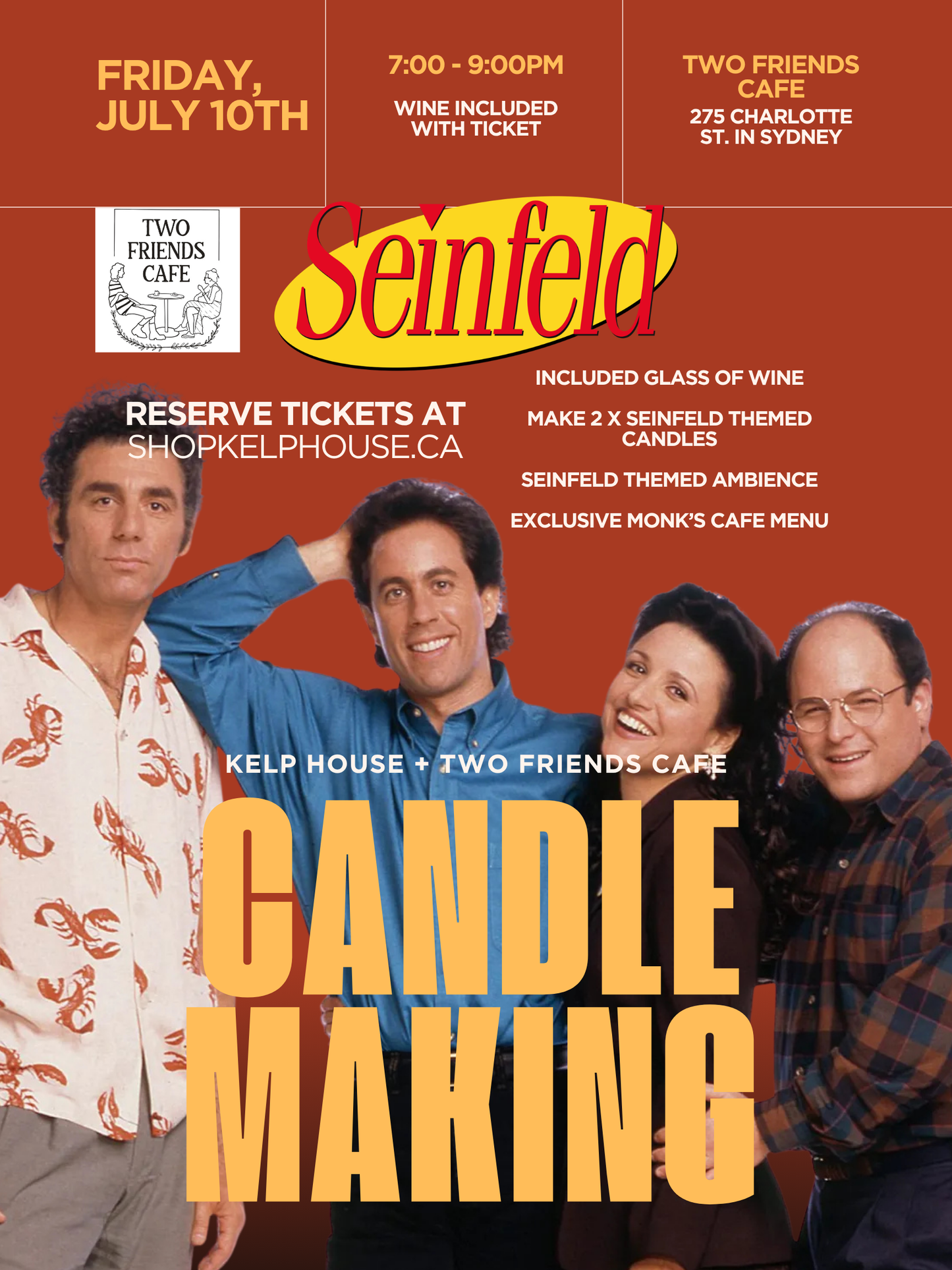 Seinfeld Candle Making Night at Two Friends Cafe