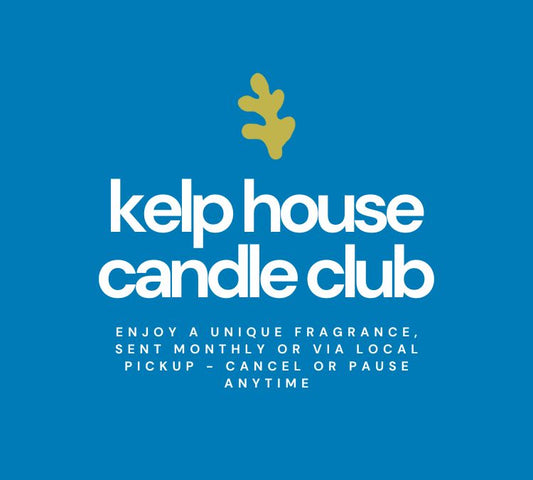 Kelp House Candle Club