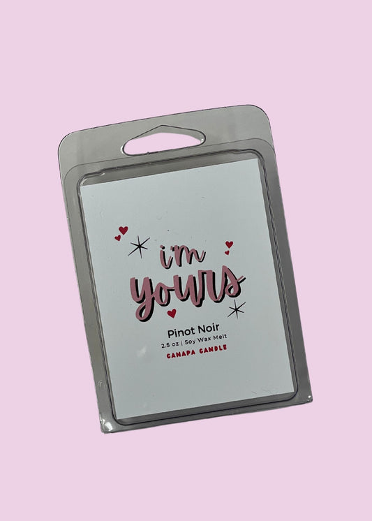 I'm Yours 🍷 Pinot Noir - Valentine Soy Wax Melt- Pinot Noir Grapes, Florals, Dark Cherry